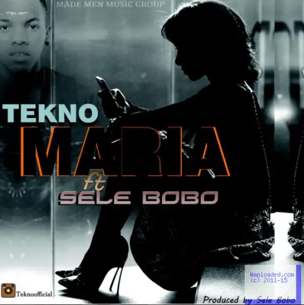 Tekno - Maria ft.  Selebobo